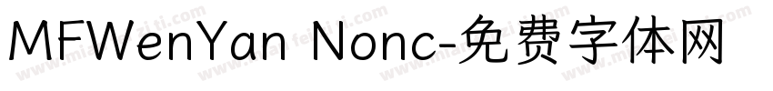 MFWenYan Nonc字体转换